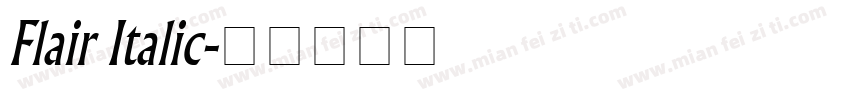 Flair Italic字体转换